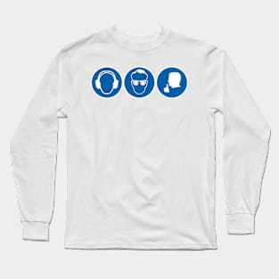 No Hear, No See No speak Long Sleeve T-Shirt